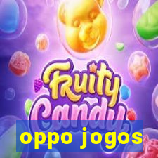 oppo jogos